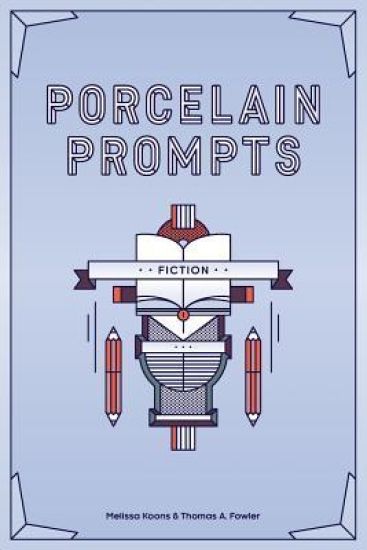 Porcelain Prompts: Fiction