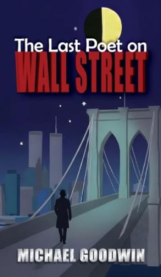 The Last Poet on Wall Street