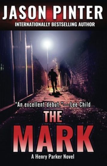 The Mark – Jason Pinter, kirjan kansikuva
