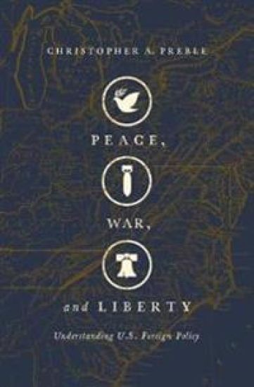 Peace, War, and Liberty