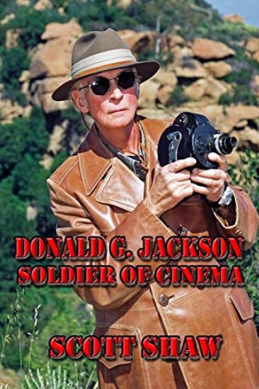 Donald G. Jackson: Soldier of Cinema