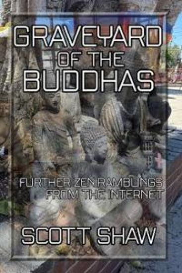 Graveyard of the Buddhas