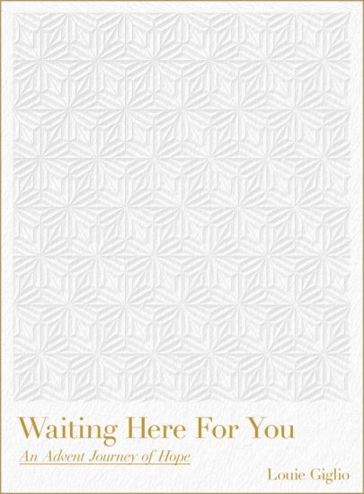 Waiting Here for You: An Advent Journey of Hope