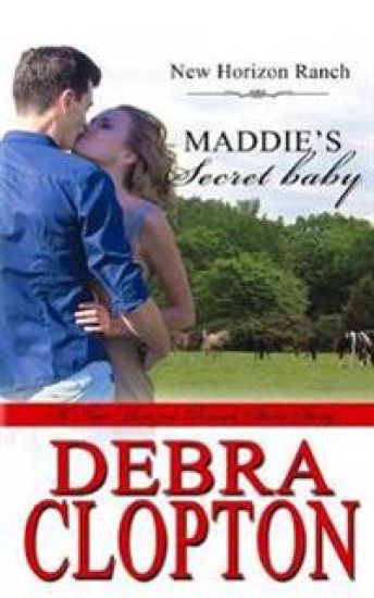 Maddie's Secret Baby – Debra Clopton, kirjan kansikuva