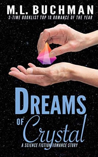 Dreams of Crystal: a science fiction romance story