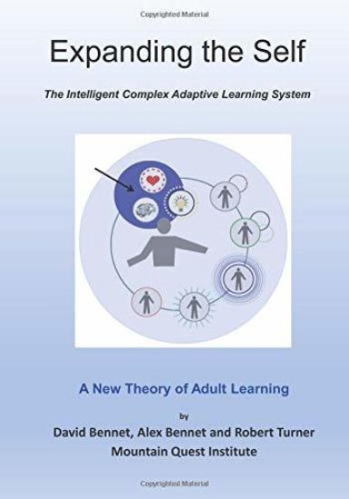 Expanding the Self: The Intelligent Complex Adaptive Learning System (ICALS): A New Theory of Adult Learning