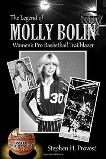 The Legend of Molly Bolin: Women's Pro Basketball Trailblazer