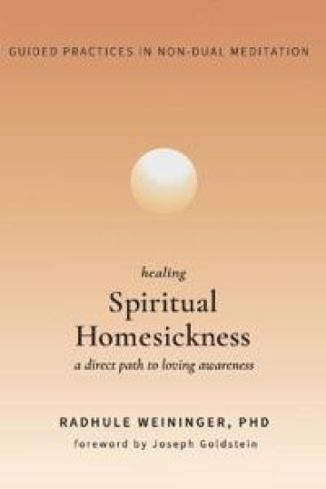 Healing Spiritual Homesickness