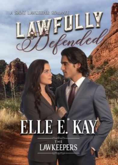 Lawfully Defended: A SWAT Lawkeepers Romance