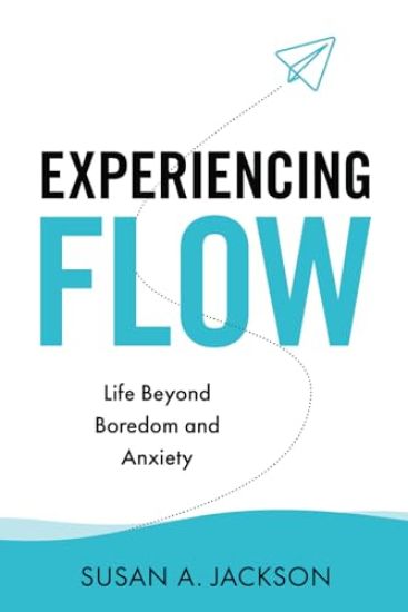 Experiencing Flow