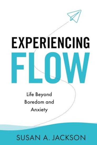 Experiencing Flow
