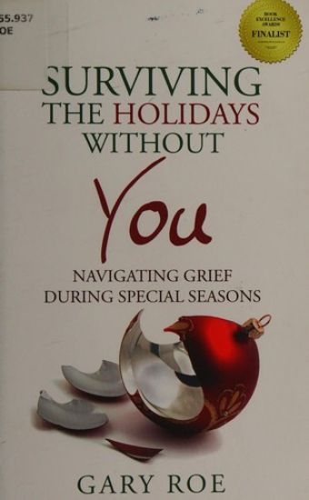 Surviving the Holidays Without You