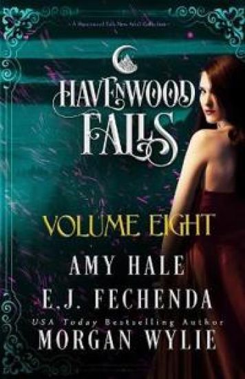 Havenwood Falls Volume Eight: A Havenwood Falls Collection