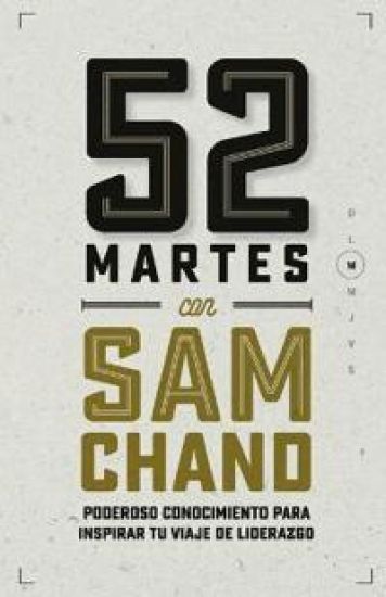 52 Martes con Sam Chand