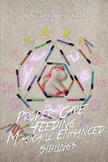 Proper Care and Feeding of Magically Enhanced Siblings