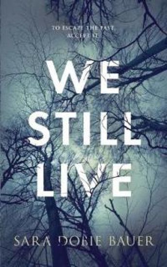 We Still Live