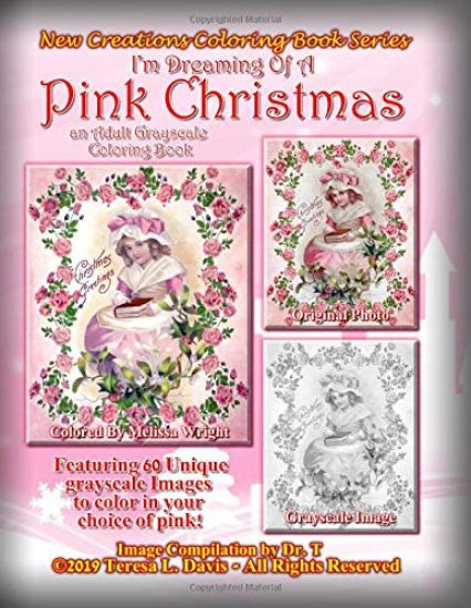 New Creations Coloring Book Series: I'm Dreaming Of A Pink Christmas