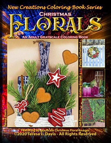 New Creations Coloring Book Series: Christmas Florals