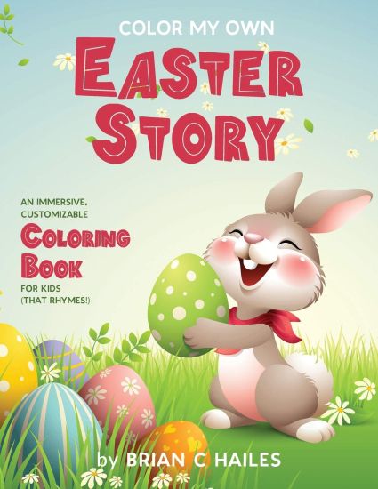 Color My Own Easter Story – Brian C Hailes, kirjan kansikuva