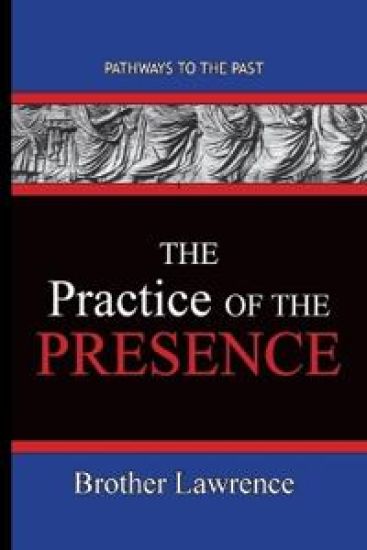 The Practice Of The Presence