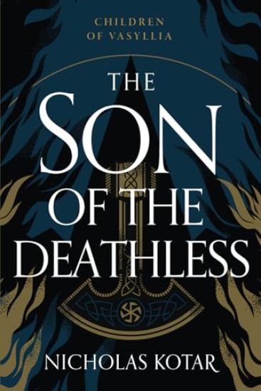 The Son of the Deathless