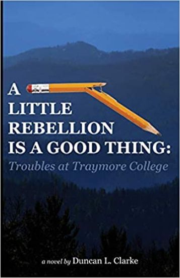 A Little Rebellion Is a Good Thing