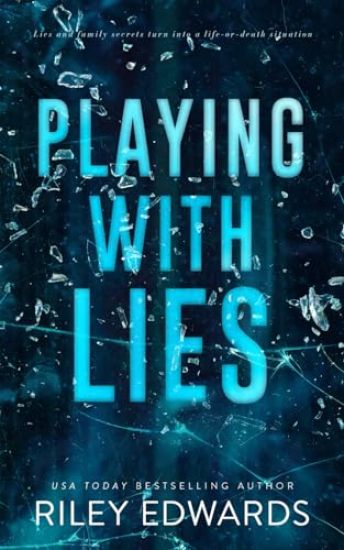 Playing with Lies