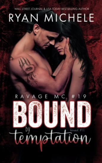 Bound by Temptation (Ravage MC #19)