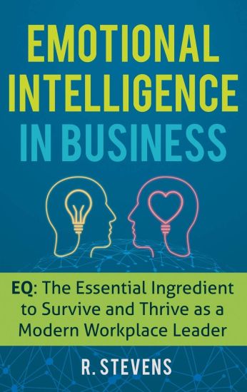 Emotional Intelligence in Business