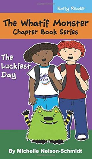 The Whatif Monster Chapter Book Series