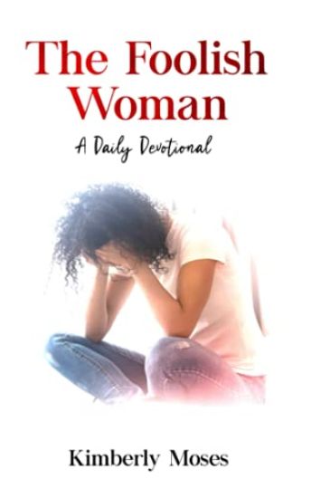 The Foolish Woman