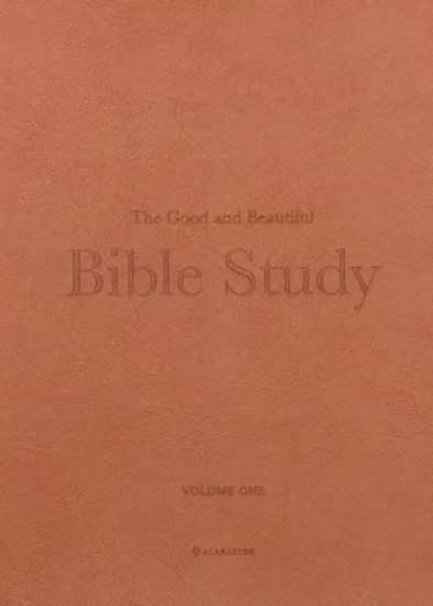 The Good and Beautiful Bible Study Vol 1 (LB)