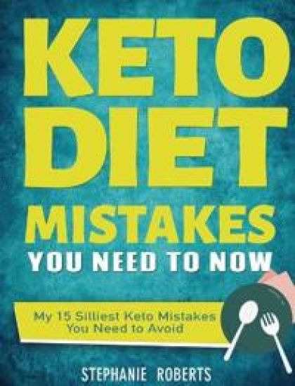 Keto Diet Mistakes You Need to Know