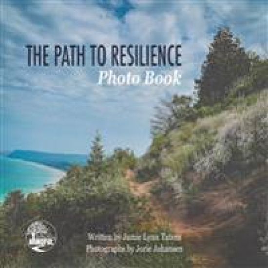 The Path to Resilience Photo Book