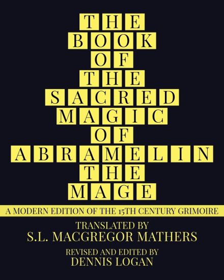 The Book of the Sacred Magic of Abramelin the Mage – S L MacGregor Mathers, kirjan kansikuva