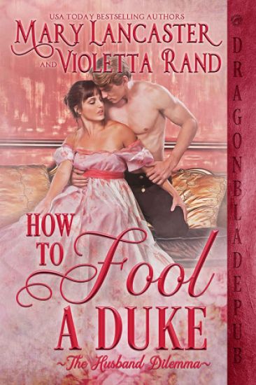 How to Fool a Duke