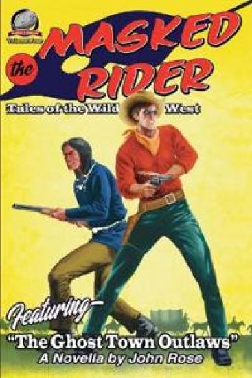 The Masked Rider-Tales of the Wild West Volume Four – Alan J Porter, kirjan kansikuva
