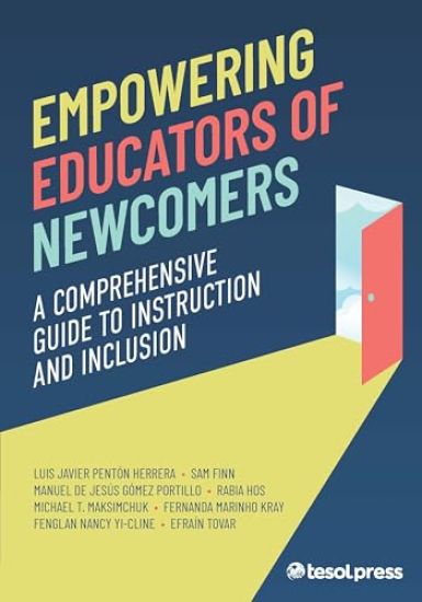 Empowering Educators of Newcomers