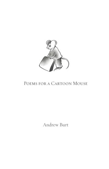 Poems for a Cartoon Mouse