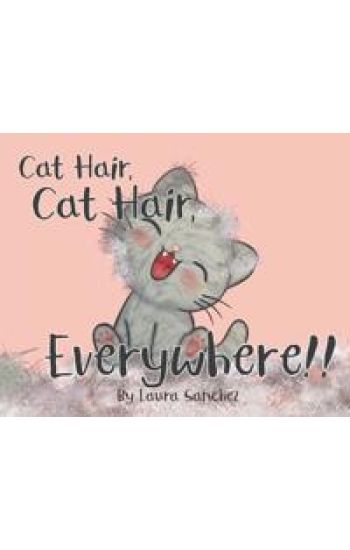 Cat Hair, Cat Hair, Everywhere!
