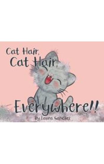 Cat Hair, Cat Hair, Everywhere!