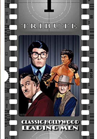 Tribute: Classic Hollywood Leading Men: John Wayne, Christopher Reeve, Bruce Lee and Vincent Price – Michael Frizell, kirjan kansikuva