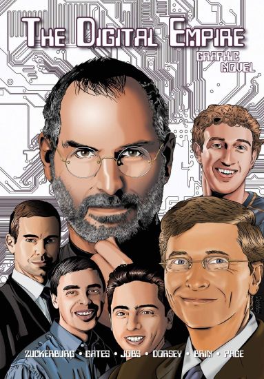 Orbit: The Digital Empire: Bill Gates, Steve Jobs, Sergey Brin, Larry Page, Mark Zuckerberg & Jack Dorsey