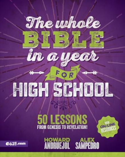 The Whole Bible in a Year for High School (Toda La Biblia En Un Año Para Adolescentes)