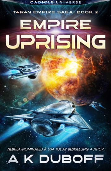 Empire Uprising (Taran Empire Saga Book 2)