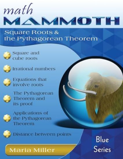 Math Mammoth Square Roots & the Pythagorean Theorem