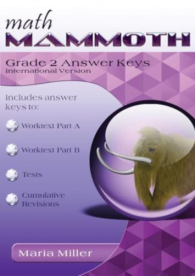 Math Mammoth Grade 2 Answer Keys, International Version