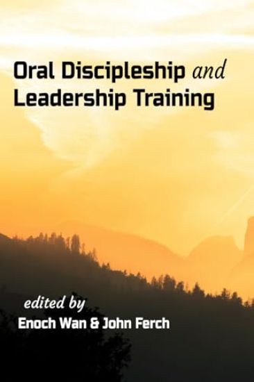 Oral Discipleship and Leadership Training
