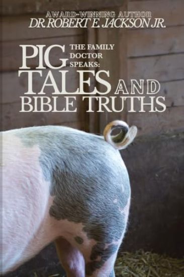 Pig Tales and Bible Truths