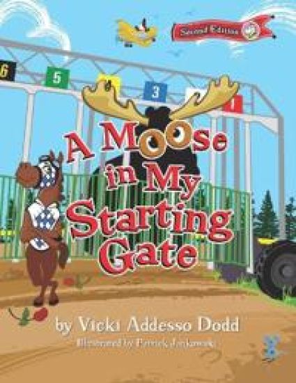 A Moose in My Starting Gate